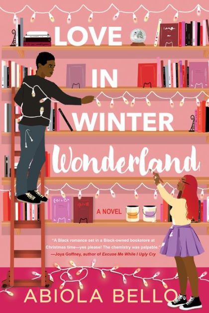 Love in Winter Wonderland by Abiola Bello, Paperback Barnes Noble®