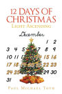 12 Days of Christmas: Light Ascending