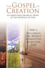 The Gospel of Creation: Exploring the Word's forgotten scientific side