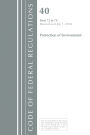 Code of Federal Regulations, Title 40: Parts 72-79 (Protection of Environment) Air Programs: Revised 7/18