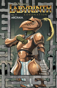 Title: Jim Henson's Labyrinth: Coronation #7, Author: Simon Spurrier