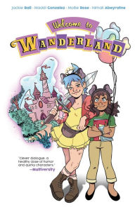 Title: Welcome to Wanderland, Author: Jackie Ball