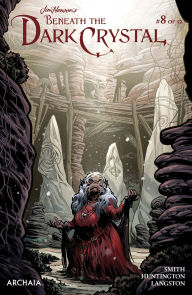 Title: Jim Henson's Beneath the Dark Crystal #8, Author: Adam Smith