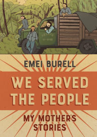 Title: We Served The People OGN HC, Author: Emei Burell