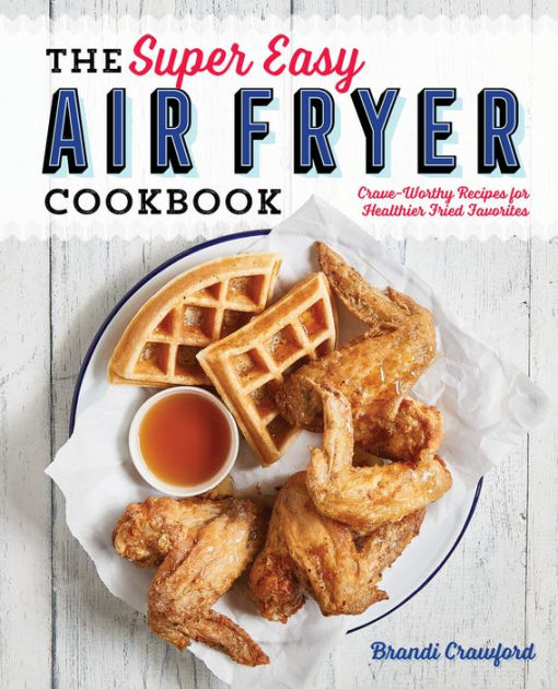 Air Fryer Cookbook