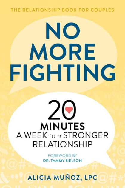 No More Fighting: A Relationship Journal For Couples - By Rafaella