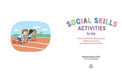 Alternative view 5 of Social Skills Activities for Kids: 50 Fun Exercises for Making Friends, Talking and Listening, and Understanding Social Rules