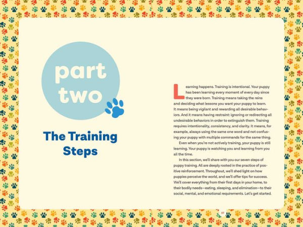 Puppy Training in 7 Easy Steps: Everything You Need to Know to Raise the Perfect Dog