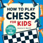 Alternative view 1 of How to Play Chess for Kids: Simple Strategies to Win