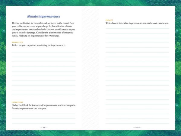 The Practical Meditation Journal: Daily Meditations and Prompts to Find Calm in Everyday Chaos