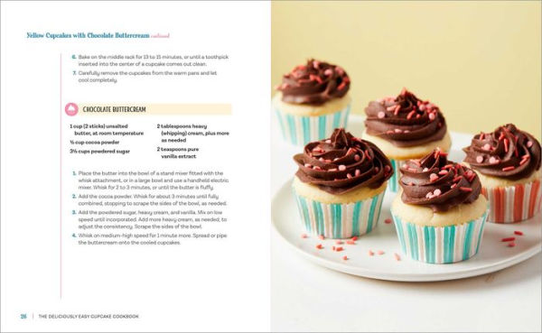 The Deliciously Easy Cupcake Cookbook: 75 Simple & Tasty Treats for Any Occasion