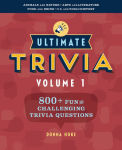 Alternative view 1 of Ultimate Trivia, Volume 1: 800 + Fun and Challenging Trivia Questions