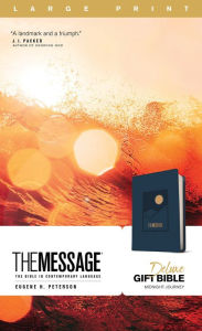 Title: The Message Deluxe Gift Bible, Large Print (Leather-Look, Midnight Journey): The Bible in Contemporary Language, Author: Eugene H. Peterson