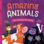 Amazing Animals Who Changed the World (Little Heroes Series #3)