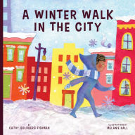 Title: Winter Walk in the City, Author: Cathy Goldberg Fishman