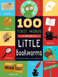 Title: 100 First Words for Little Bookworms, Author: Stephanie Campisi