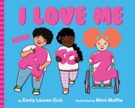 Title: I Love Me from A to Z: A Body Positive ABC Board Book, Author: Emily Lauren Dick