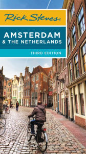 Title: Rick Steves Amsterdam & the Netherlands, Author: Rick Steves
