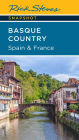 Rick Steves Snapshot Basque Country: Spain & France