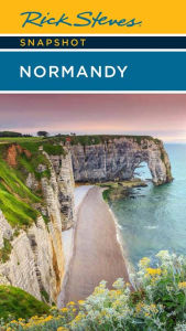 Title: Rick Steves Snapshot Normandy, Author: Rick Steves