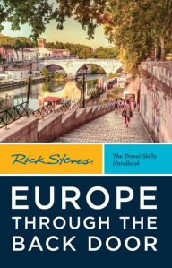 Title: Rick Steves Europe Through the Back Door, Author: Rick Steves