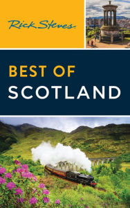 Title: Rick Steves Best of Scotland, Author: Rick Steves