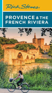 Title: Rick Steves Provence & the French Riviera, Author: Rick Steves