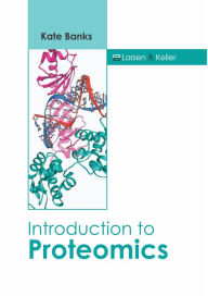 Title: Introduction to Proteomics, Author: Kate Banks