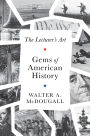 Gems of American History: The Lecturer's Art