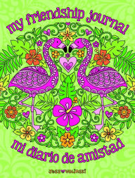 Title: Notebook Doodles My Friendship Journal/Mi Diario de Amistad: A Bilingual Guided Journal, Author: Jess Volinski