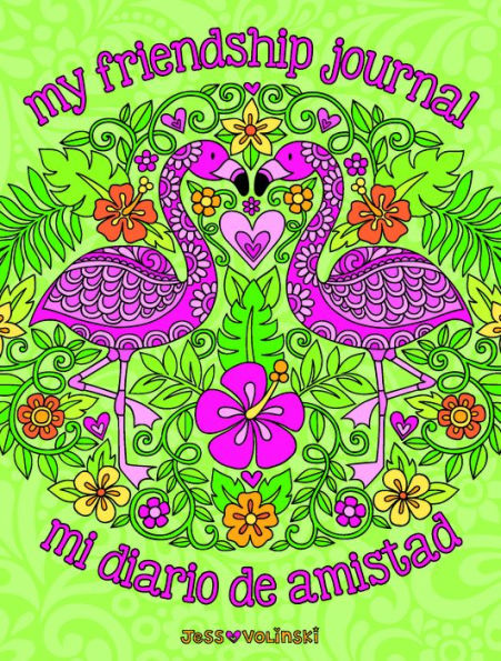 Notebook Doodles My Friendship Journal/Mi Diario de Amistad: A Bilingual Guided Journal