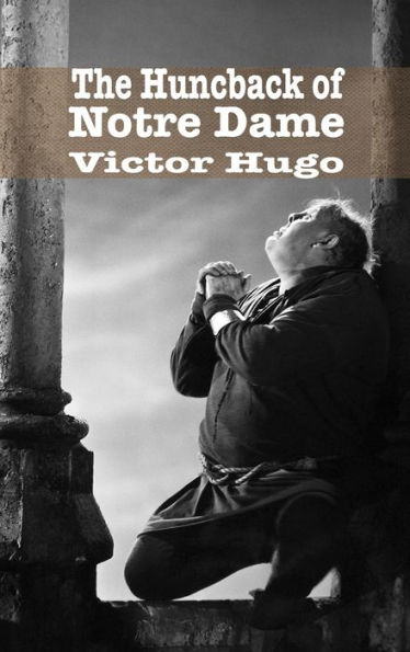 The Hunchback of Notre Dame