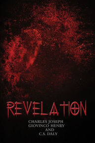 Title: Revelation, Author: Charles Joseph Giovinco Henry