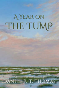 Title: A Year on the Tump, Author: Daniel Thomas