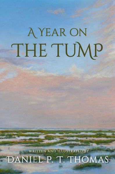 A Year on the Tump