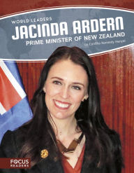 Title: Jacinda Ardern: Prime Minister of New Zealand, Author: Cynthia Kennedy Henzel