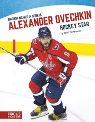 Title: Alexander Ovechkin: Hockey Star, Author: Todd Kortemeier