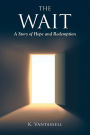 The Wait