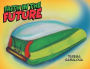 Faith In the Future