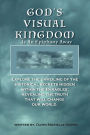 God's Visual Kingdom: Is An Epiphany Away