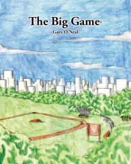 Title: The Big Game, Author: Gary O'Neal