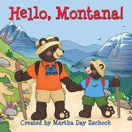 Title: Hello, Montana!, Author: Martha Day Zschock