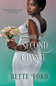 Title: Her Second Chance, Author: Bette Ford
