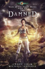 The Damned: Tales of the Feisty Druid Book 6