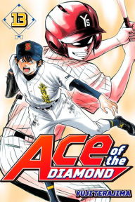 Title: Ace of the Diamond, Volume 13, Author: Yuji Terajima