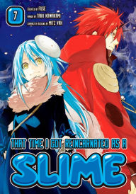 Title: That Time I Got Reincarnated as a Slime, Volume 7 (manga), Author: Fuse