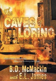 Title: The Caves of Loring, Author: B D McMackin