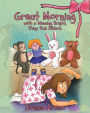 Great Morning with a Missing Bright, Shiny Pink Ribbon