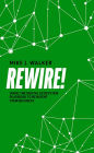 Rewire!: Using The Digital Ecosystem Playbook To Reinvent Your Business