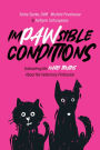 Impawsible Conditions: Unleashing the Hard Truths About The Veterinary Profession